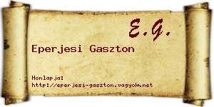 Eperjesi Gaszton névjegykártya
